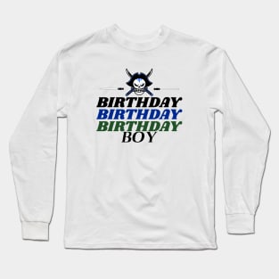 Pirate Birthday Boy Long Sleeve T-Shirt